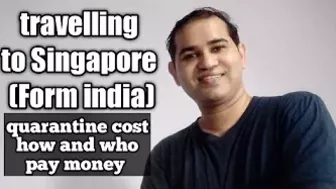 travel to Singapore ???????? quarantine cost | safe travel application