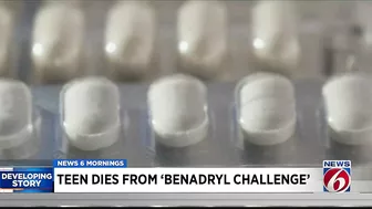 Teen dies from 'Benadryl challenge' on TikTok