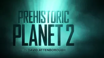 Prehistoric Planet — Season 2 Official Teaser | Apple TV+