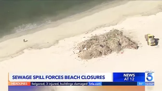 250,000-gallon sewage spill closes Long Beach coastal beaches