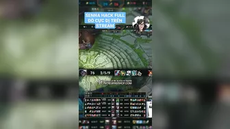 SENNA HACK FULL ĐỒ CỰC DỊ TRÊN STREAM #hatieuphu #lmht #shorts