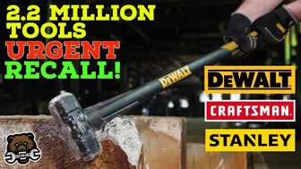 2.2 Million Tools Recalled! (DeWALT, Craftsman & Stanley)