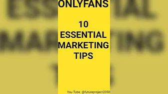 ONLYFANS - 10 ESSENTIAL MARKETING TIPS - 0171