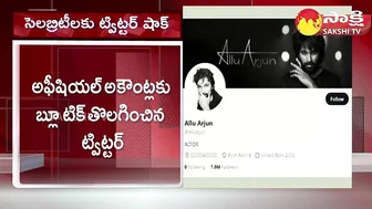 Twitter Blue Tick Removed From Tollywood Celebrities Accounts @SakshiTV