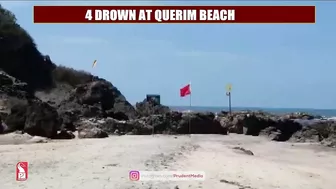 WAVES KNOCK 4 YOUTH CLICKING SELFIES INTO SEA IN QUERIM BEACH, 4 DIE