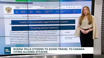 Russia tells its citizens to avoid travel to Canada