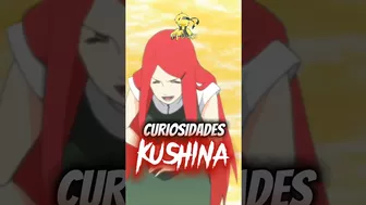 CURIOSIDADES sobre KUSHINA ❤️‍???????? || Naruto Shippuden ???? #anime #boruto #naruto #narutoshippuden