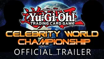 Yu-Gi-Oh! - Celebrity World Championship Trailer