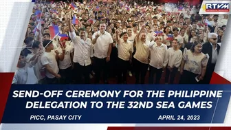 Send-Off Ceremony for the Philippine Delegation to the 32nd SEA Games 4/24/2023