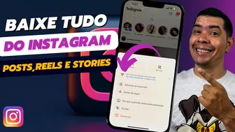 COMO BAIXAR POSTS,REELS,STORIES DO INSTAGRAM TANTO NO IPHONE QUANTO NO ANDROIDE!