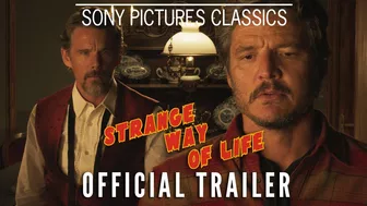 STRANGE WAY OF LIFE | Official Trailer (2023)