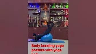 (Ball Yoga) Body bending yoga posture with yoga ball.