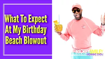 What To Expect At My Birthday Beach Blowout