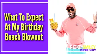 What To Expect At My Birthday Beach Blowout