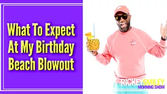 What To Expect At My Birthday Beach Blowout