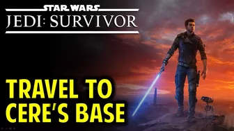 Travel to Cere's Base | Star Wars Jedi: Survivor