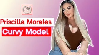 Priscilla Morales ????????...| American Curvy Plus-sized Model | Beautiful Fashion Model | Wiki Biography