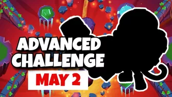 BTD6 Advanced Challenge | It's Possible, I Promise | May 2, 2023