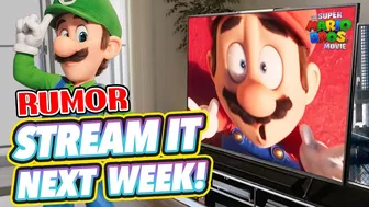 RUMOR: STREAM The Super Mario Bros. Movie NEXT WEEK!