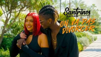 Santrinos Raphael - On Va Pas Divorcer ( Clip Officiel )