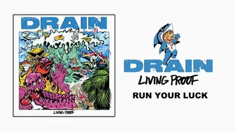 DRAIN - "Run Your Luck" (Full Album Stream)