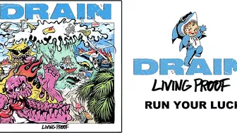 DRAIN - "Run Your Luck" (Full Album Stream)