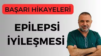 EPİLEPSİ İYİLEŞMESİ~ Instagram:@dr.bulentdemircioglu İletişim: 05444473336-05454473336