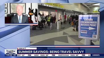 Summer savings: Being travel savvy