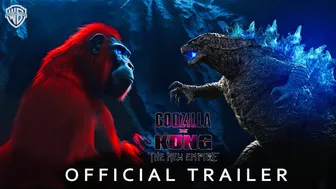 Godzilla X Kong The New Empire Official Trailer | Warner Bros 2024