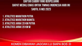 INDONESIA TAMBAH 15 EMAS HARI INI - KLASEMEN PEROLEHAN MEDALI SEA GAMES 2023 HARI INI