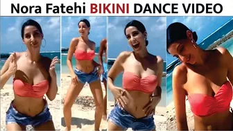 Nora Fatehi Dance Video | Nora Fatehi Hot Dance In Bikini | Nora Fatehi Hot Bikini | Nora Fatehi