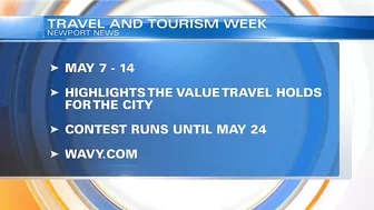 Travel and Tourism week returns in Newport News May 7-14