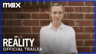 Reality | Official Trailer | Max