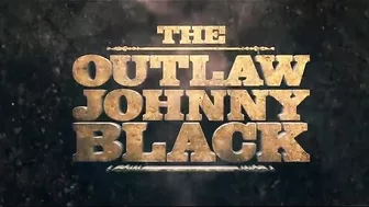 THE OUTLAW JOHNNY BLACK Official Trailer (2023) Michael Jai White