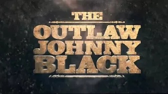 THE OUTLAW JOHNNY BLACK Official Trailer (2023) Michael Jai White