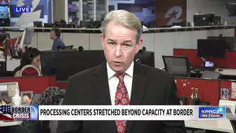 Processing centers stretched beyond capacity at border