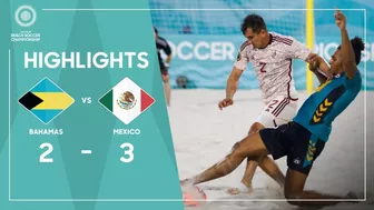 Bahamas 2-3 Mexico | Concacaf Beach Soccer Championship