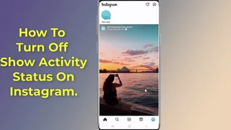 How To Turn Off Show Activity Status On Instagram Hide Active Now On Instagram!! - Howtosolveit