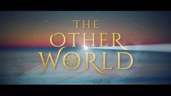 "THE OTHERWORLD" – OFFICIAL TEASER TRAILER