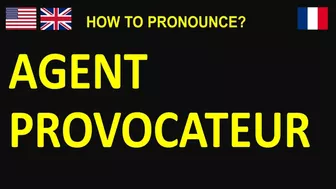 How to Pronounce Agent Provocateur? Lingerie Brand Pronunciation