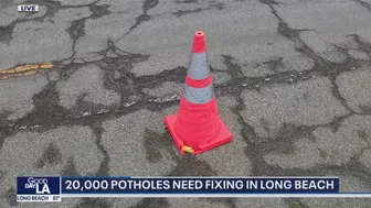 20,000 potholes need fixing in Long Beach