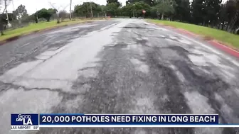 20,000 potholes need fixing in Long Beach