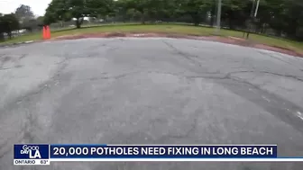 20,000 potholes need fixing in Long Beach