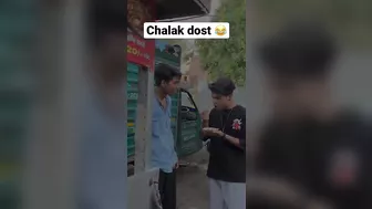 Chalak dost ????????#instagram #shorts #reels #viral #tiktok