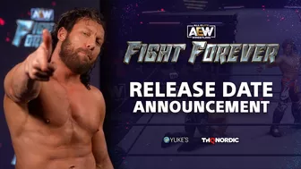 AEW: FIGHT FOREVER RELEASE DATE ANNOUNCEMENT