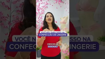 Faturando pouco na confecção de lingerie? #modaíntima #confeccaopropria #costureiras #cortecostura