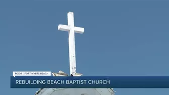 Rebuilding Beach Baptist Church as Fort Myers Beach sees changes