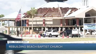 Rebuilding Beach Baptist Church as Fort Myers Beach sees changes