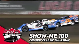 Cowboy Classic | Lucas Oil Late Models Show-Me 100 Weekend at Lucas Oil Speedway