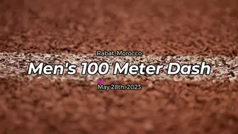 Fred Kerley VS. Trayvon Bromell & Yohan Blake || 2023 Diamond League Rabat Men's 100 Meters